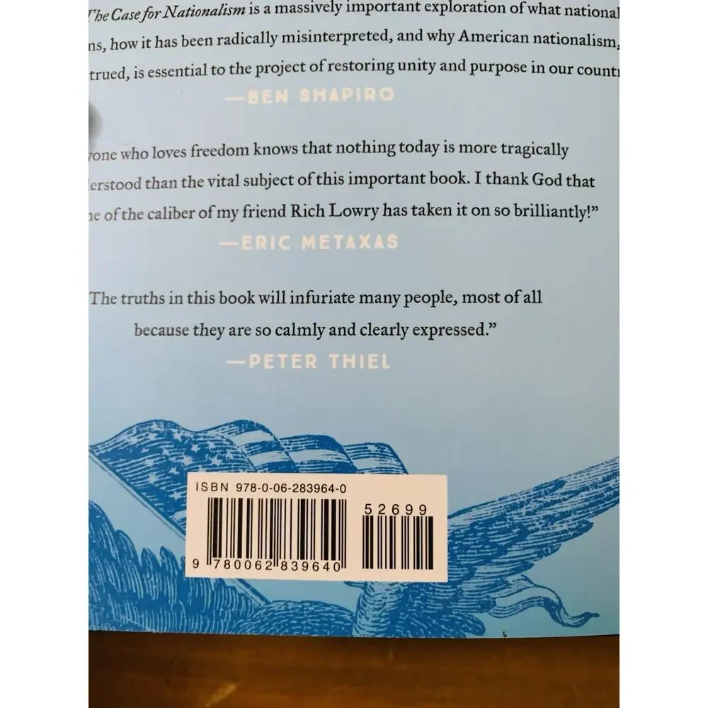 The Case for Nationalism: How It Made - Hardcover, by Lowry Rich 2019